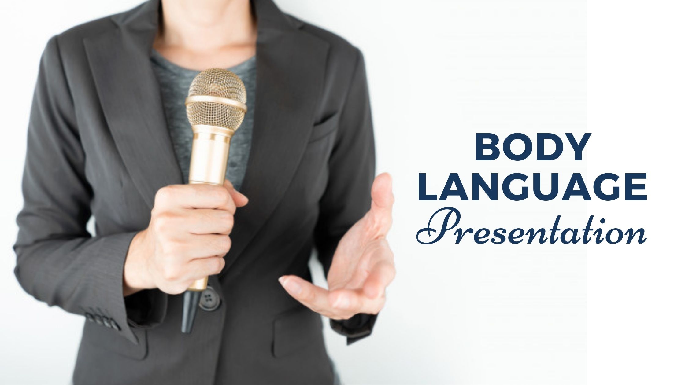 how to make a good presentation body language